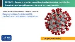 COVID-19 - Aperçu et priorités en matière de prévention et de contrôle des infections dans les