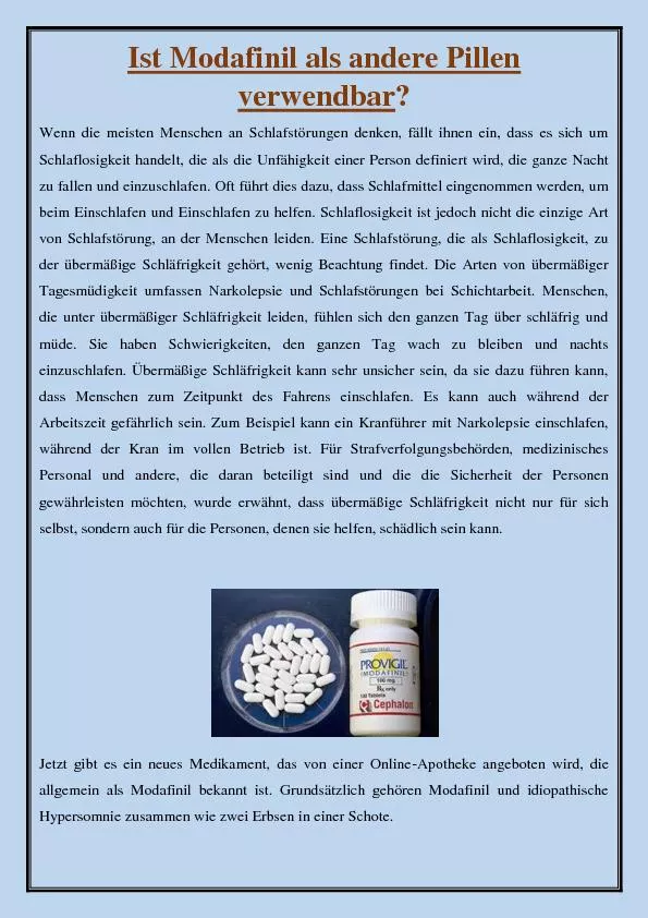 Ist Modafinil als andere Pillen verwendbar?