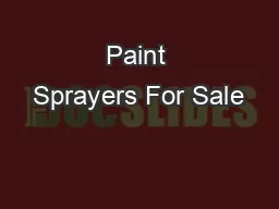 Paint Sprayers For Sale