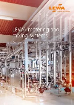 PDF-LEWA metering and mixing systemsComplete solutions from a single sourc