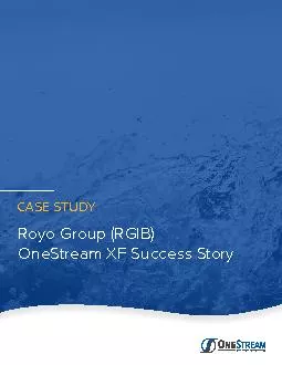 Royo Group (RGIB)OneStream XF Success StoryCASE STUDY