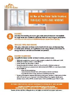 Act Now on New Master Builder Incentives:THIN-GLASS TRIPLE-PANE WINDOW