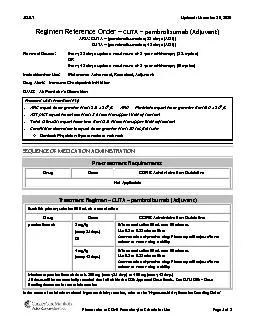 Please refer to CCMB Formulary for Criteria for Use