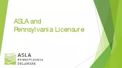 ASLA and Pennsylvania Licensure