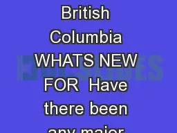 What Every Candidate Needs to Know Local Elections in British Columbia WHATS NEW FOR  Have there been any major changes since the  general local election Yes