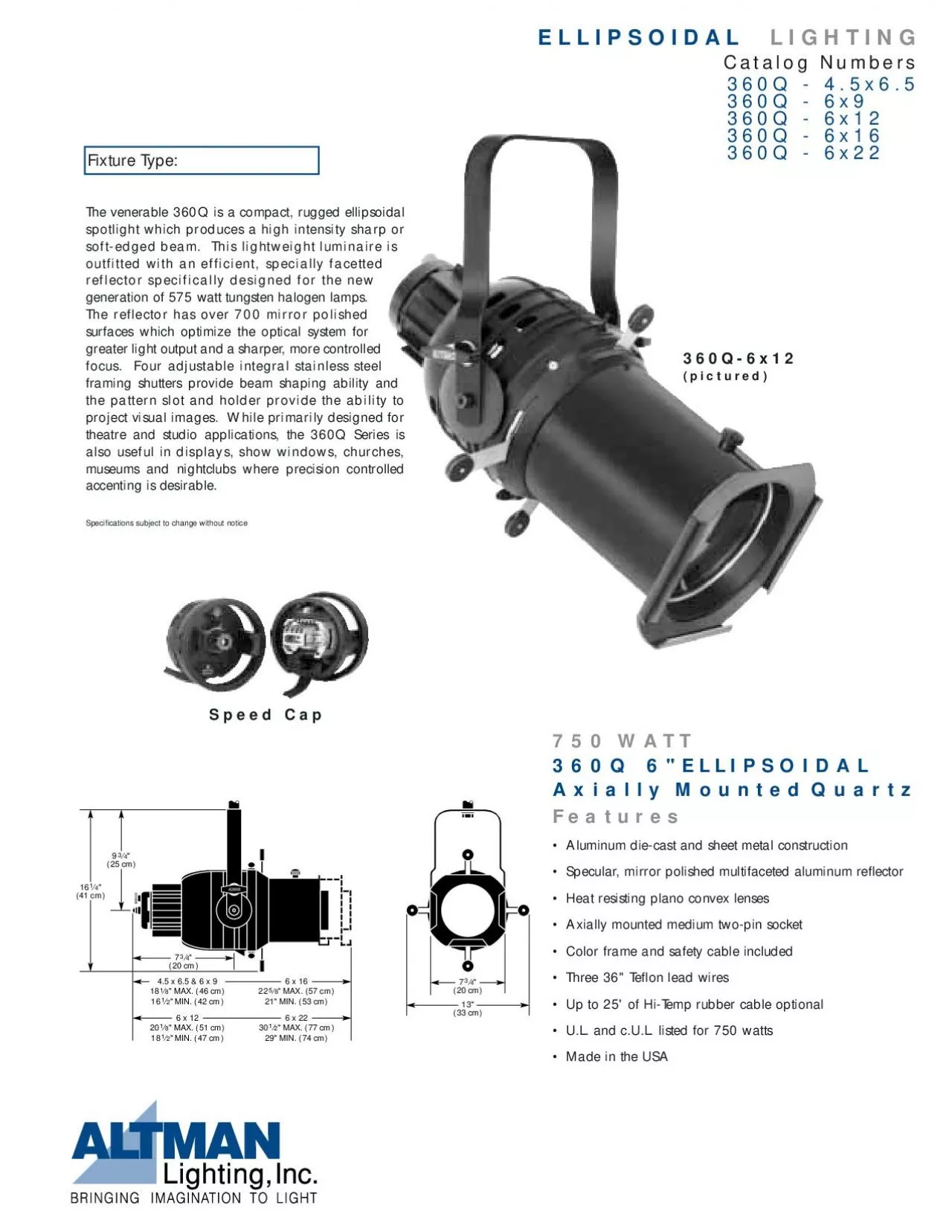 PDF-The venerable 360Q is a compact, rugged ellipsoidalsoft-edged beam. T