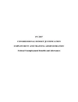 FY 2017CONGRESSIONAL BUDGET JUSTIFICATIONEMPLOYMENT AND TRAINING ADMIN