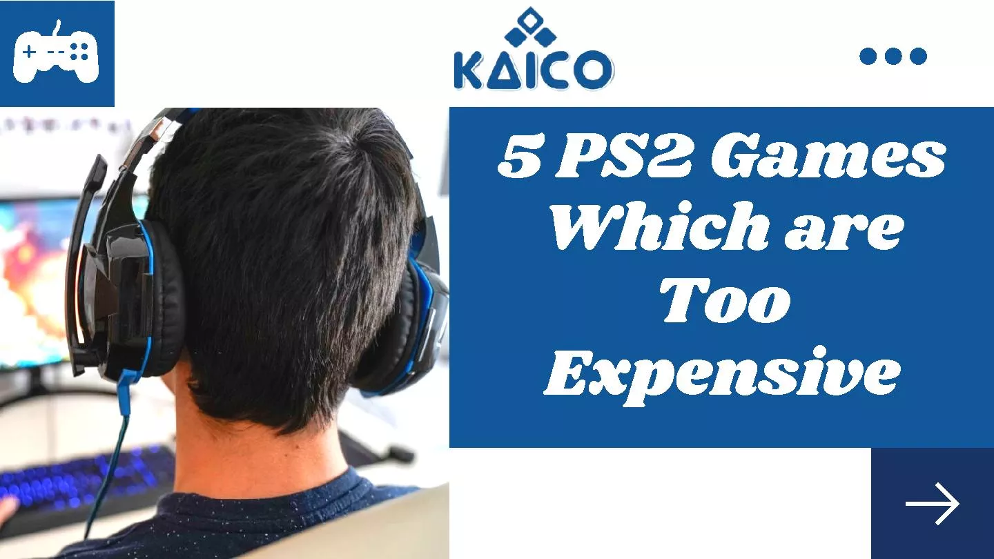 5 PS2 Games Which are Too Expensive