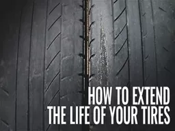 Extend The Life Of Your Car Tires