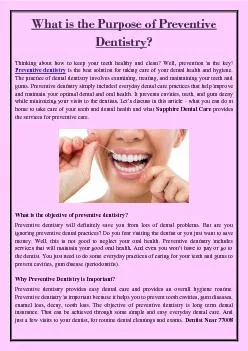 What is the Purpose of Preventive Dentistry?