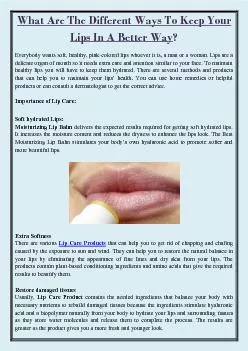 What Are The Different Ways To Keep Your Lips In A Better Way?