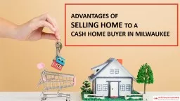 Advantages of Cash Home Buyers in Milwaukee