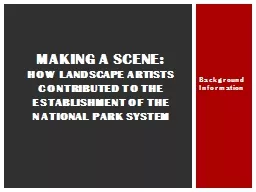 How Landscape Artists Contributed to the Establishment of the National Park System