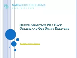 Order Abortion Pill Pack Online and Get Swift Delivery