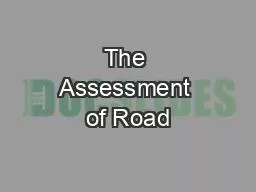 The Assessment of Road