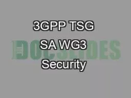3GPP TSG SA WG3 Security 