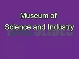 PDF-Museum of Science and Industry