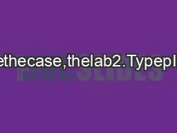 #IDothethecase,thelab2.TypepI0YES