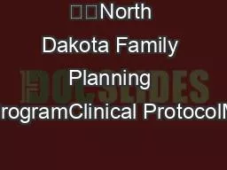 ��North Dakota Family Planning ProgramClinical ProtocolM