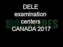 DELE examination centers CANADA 2017