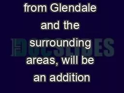 Armenians from Glendale and the surrounding areas, will be an addition