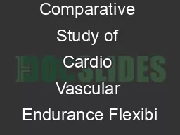 Comparative Study of Cardio Vascular Endurance Flexibi