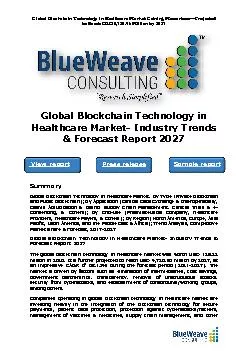 Global Blockchain Technology in Healthcare Market- Industry Trends & Forecast Report 2027