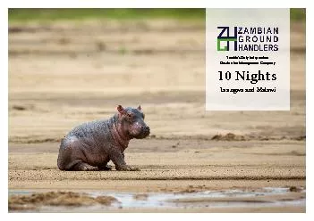 10 Nights Zambia’s Only Independent Destination Management Compan