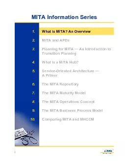   What is MITA? An Overview