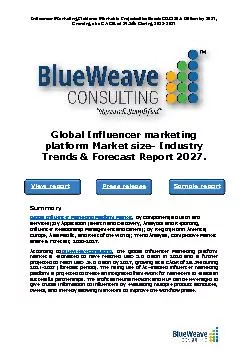 ﻿Global Influencer marketing platform Market size- Industry Trends & Forecast Report