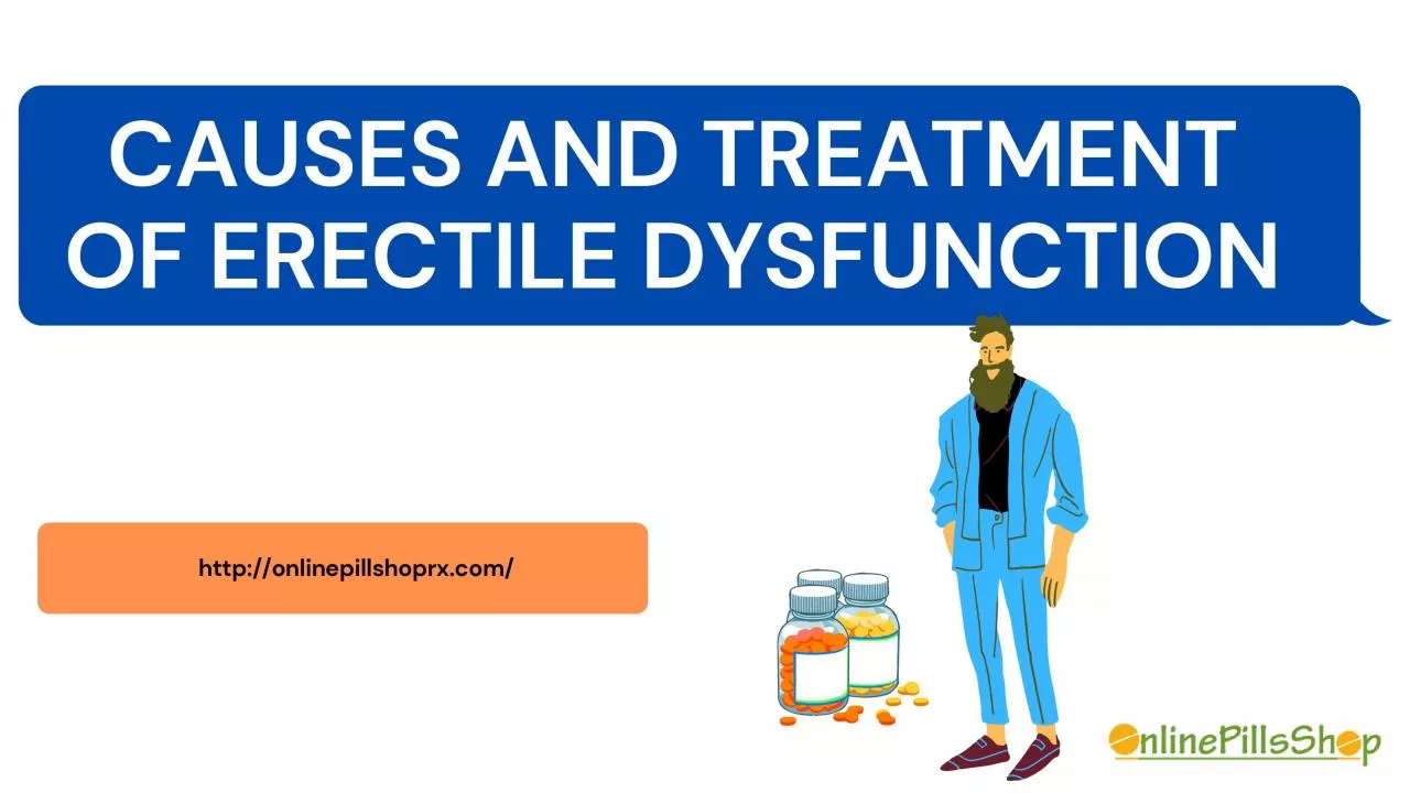 PDF-Causes and treatment of erectile dysfunction