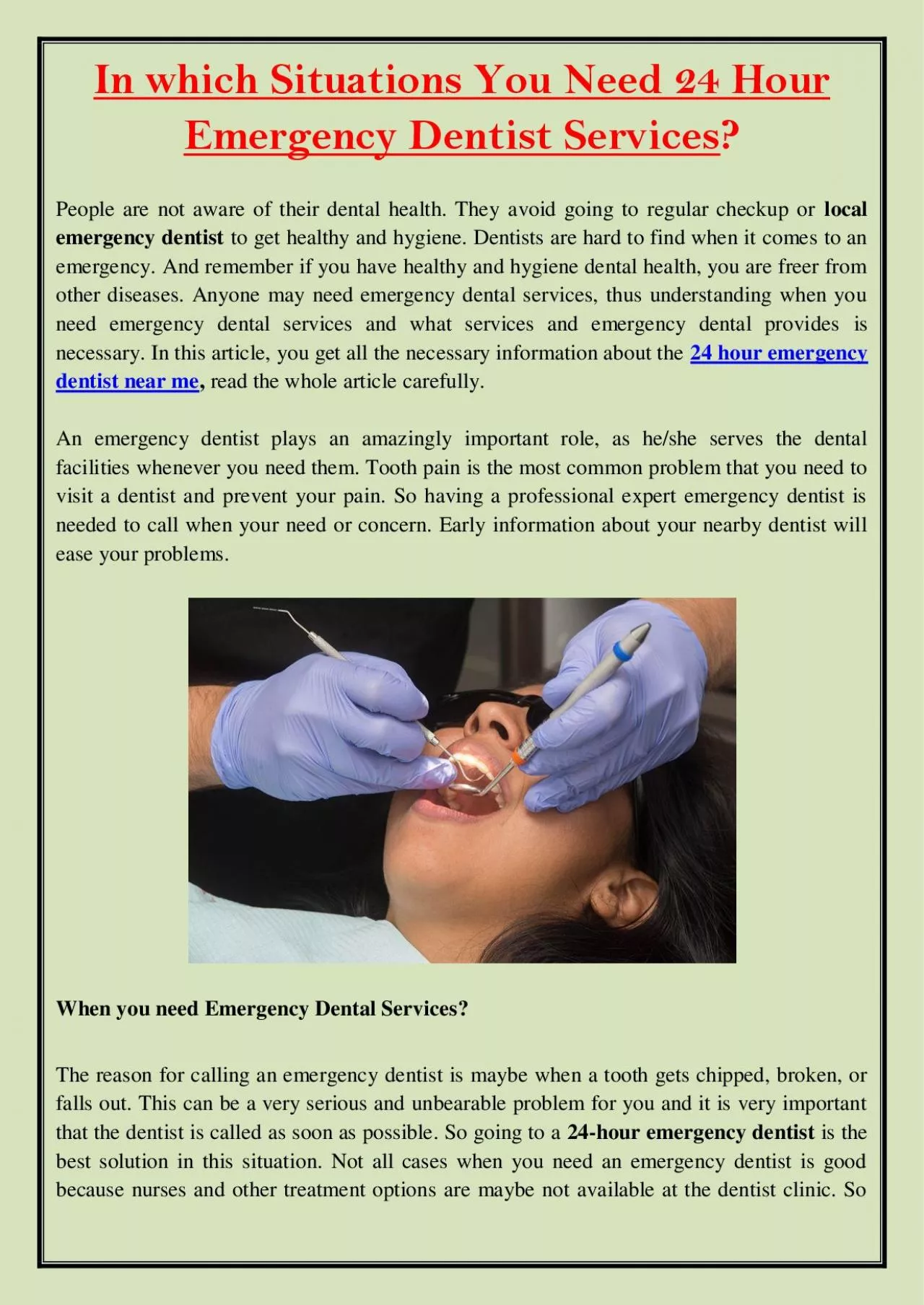 PDF-In which Situations You Need 24 Hour Emergency Dentist Services?