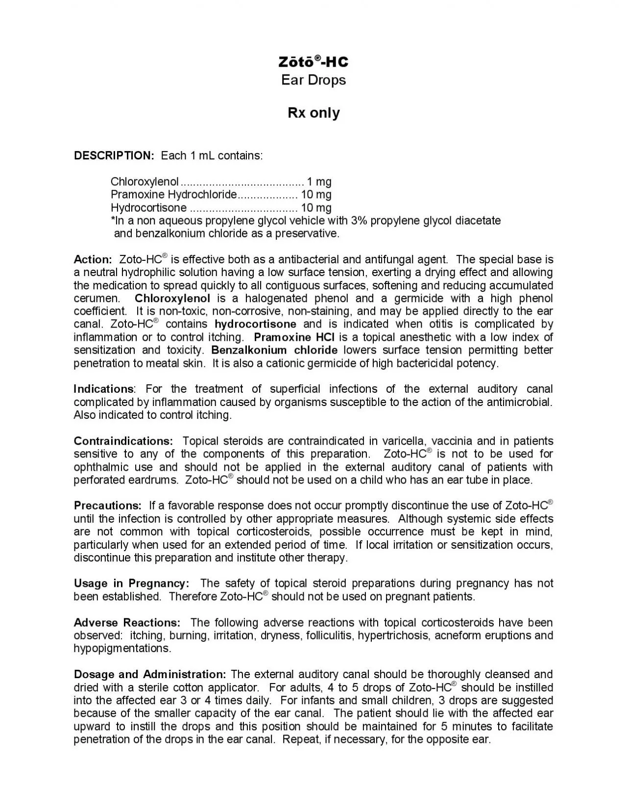 PDF-Ear Drops Rx only DESCRIPTION: Each 1 mL contains: Chloroxylenol....