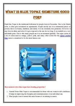 What is blue topaz gemstone good for?