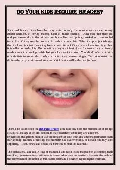 Do your kids require braces?