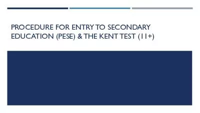 PROCEDURE FOR ENTRY TO SECONDARY