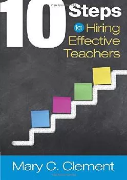 10 Steps for Hiring Effective Teachers