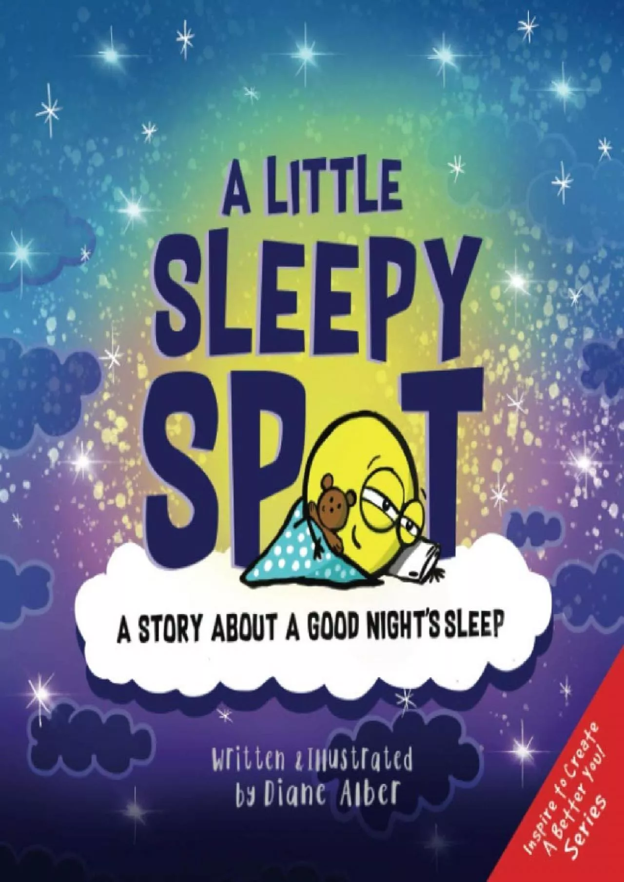 PDF-A Little Sleepy SPOT A Story About A Good Night s Sleep