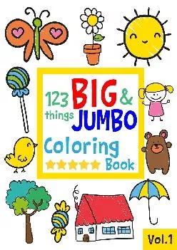 123 things BIG  JUMBO Coloring Book 123 Coloring Pages  Easy LARGE GIANT Simple