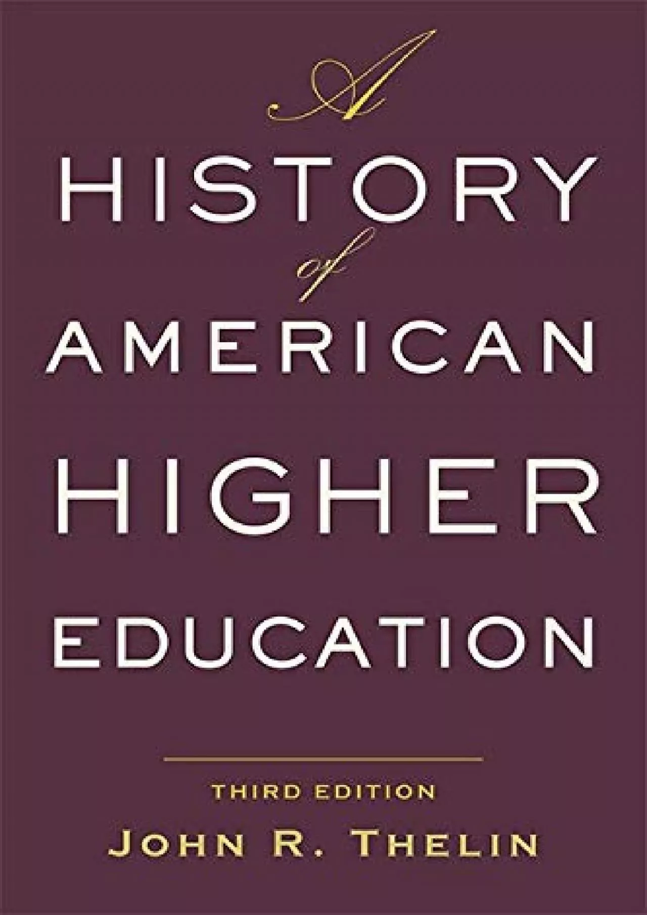 PDF-A History of American Higher Education