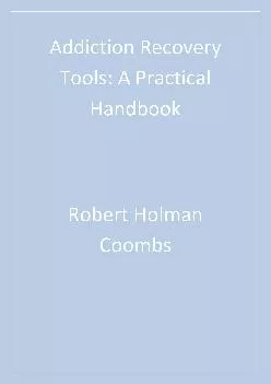 Addiction Recovery Tools A Practical Handbook