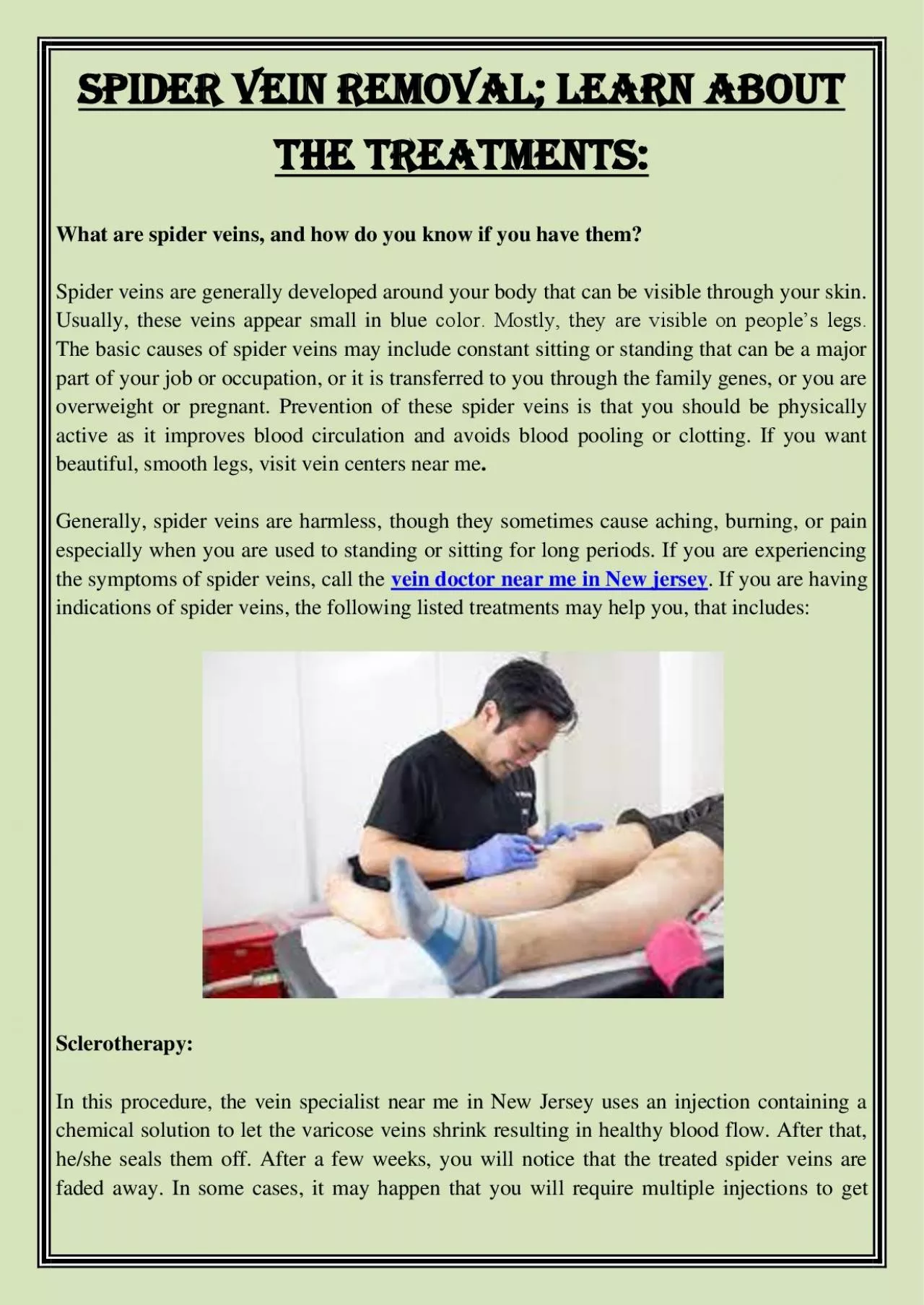 PDF-Spider Vein Removal; Learn About The Treatments: