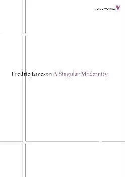 Best  A Singular Modernity Essay on the Ontology of