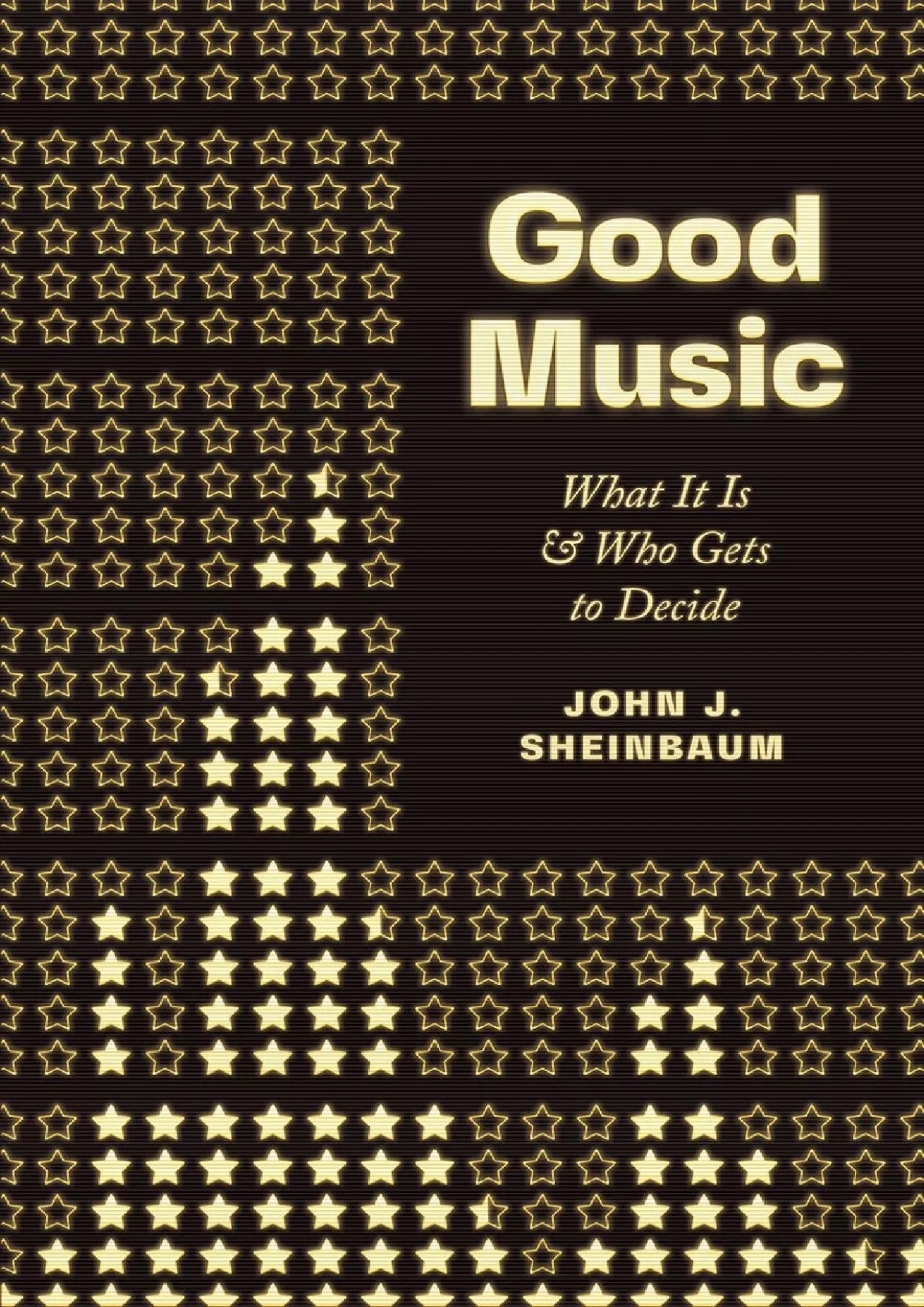 PDF-Best Good Music What It Is and Who Gets to Decide