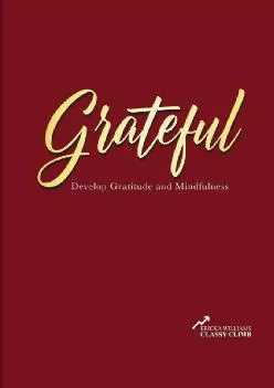Best  Gratitude Journal 90 Days to Develop Gratitude