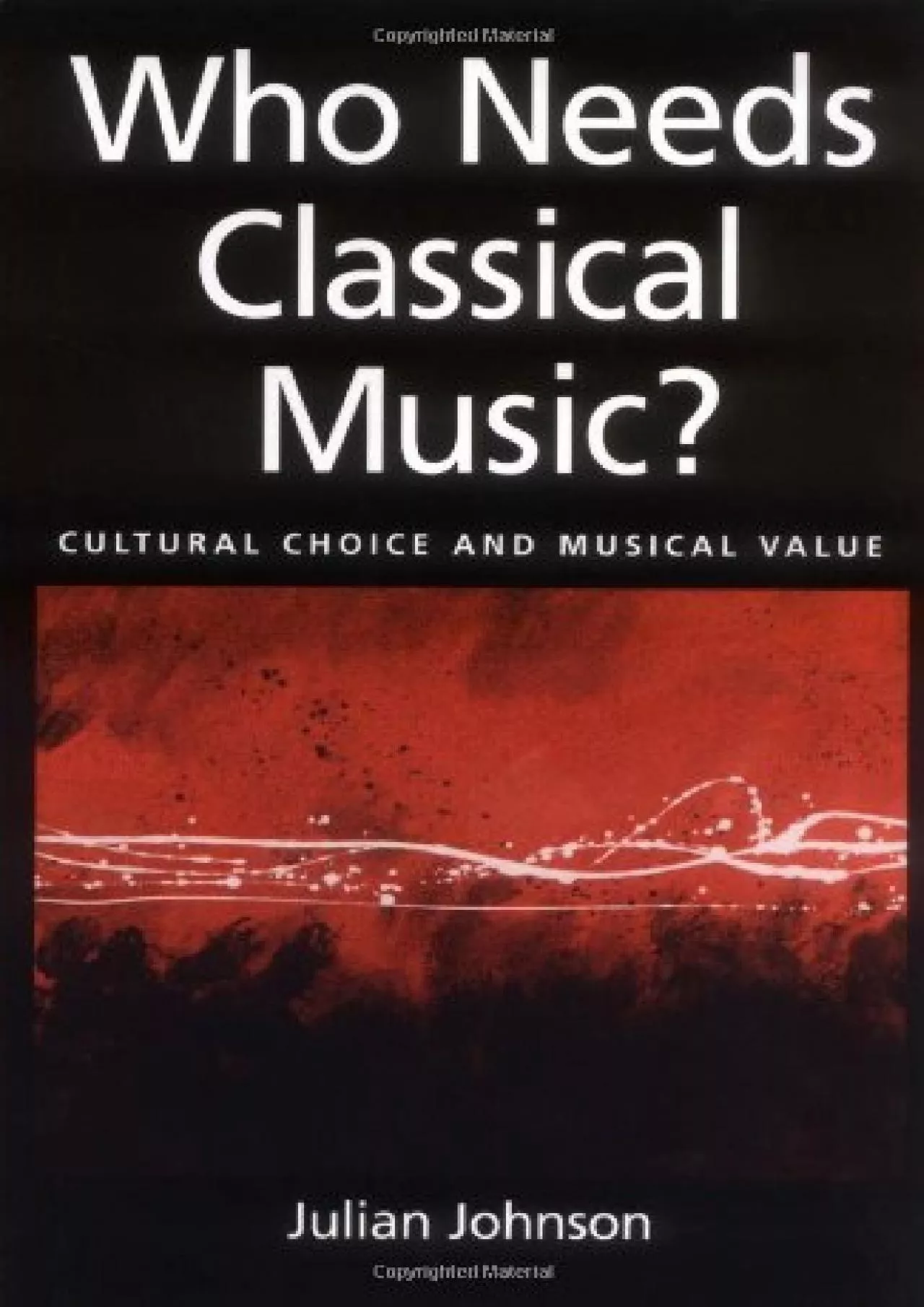 PDF-Best Who Needs Classical Music Cultural Choice and