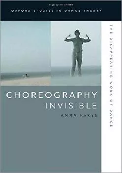 DOWNLOAD  Choreography Invisible The Disappearing Work
