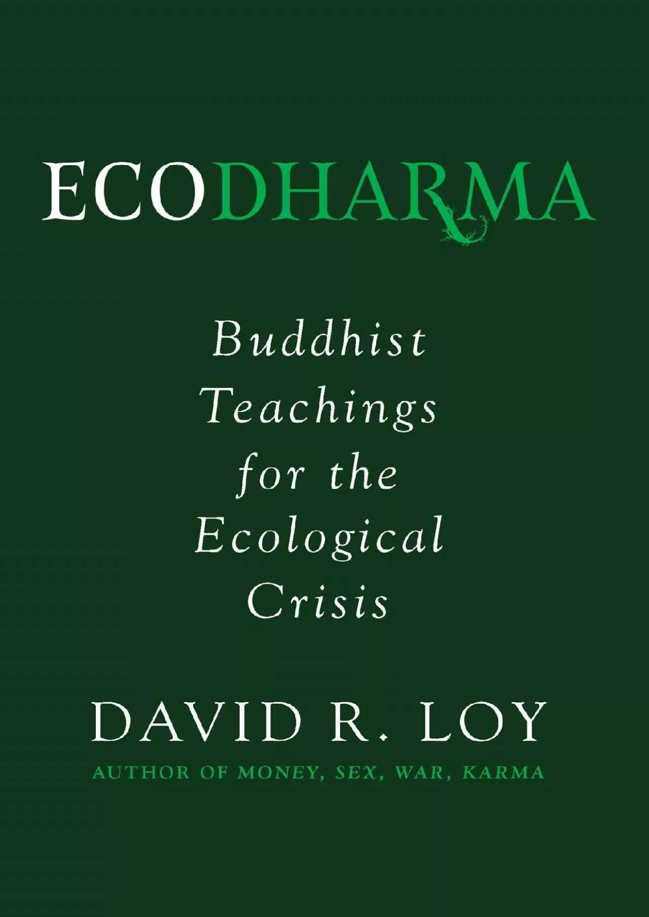 PDF-DOWNLOAD Ecodharma Buddhist Teachings for the