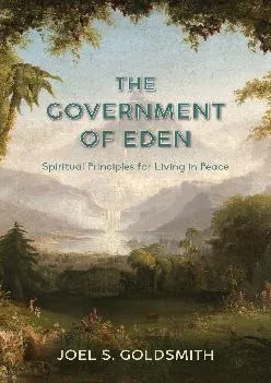 DOWNLOAD  The Government of Eden Spiritual Principles
