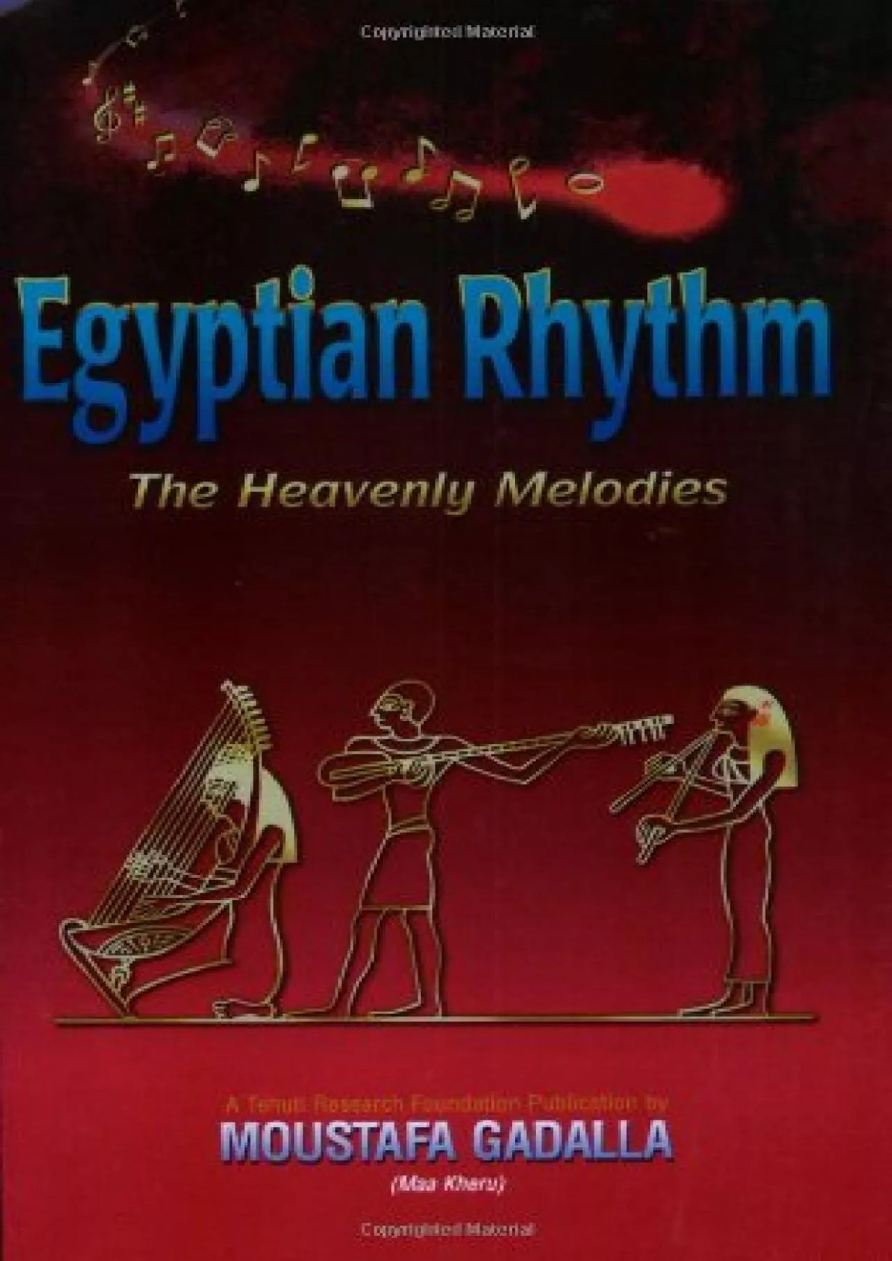 PDF-EBOOK Egyptian Rhythm The Heavenly Melodies